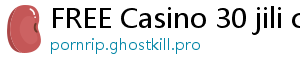 FREE Casino 30 jili casino login