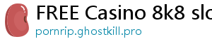 FREE Casino 8k8 slot